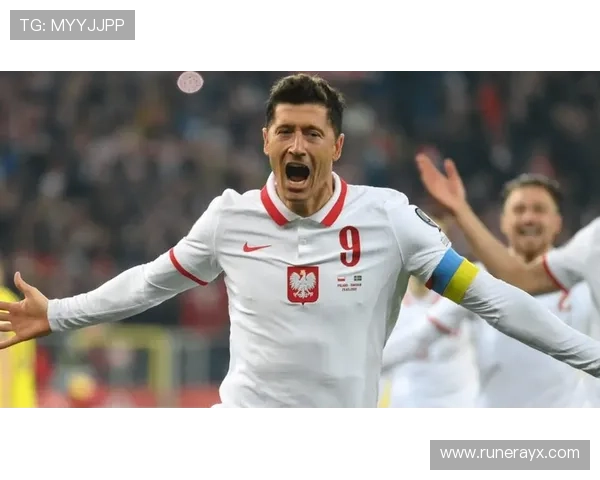 莱万交棒?波兰队长更迭引热议